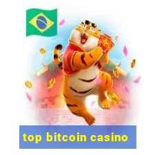 top bitcoin casino