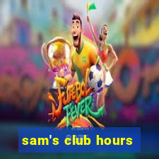 sam's club hours