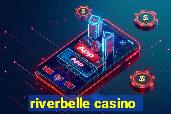 riverbelle casino