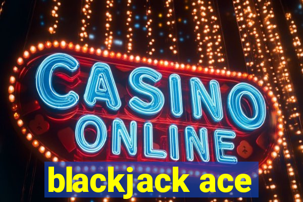 blackjack ace