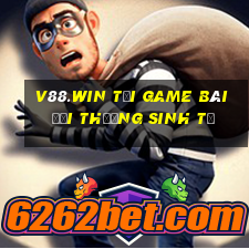 V88.Win Tại Game Bài Đổi Thưởng Sinh Tử