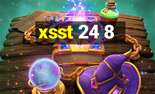 xsst 24 8