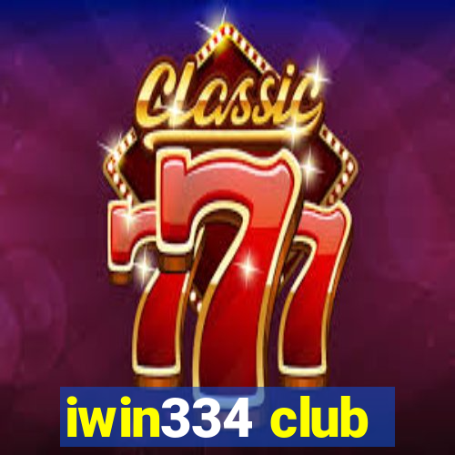 iwin334 club