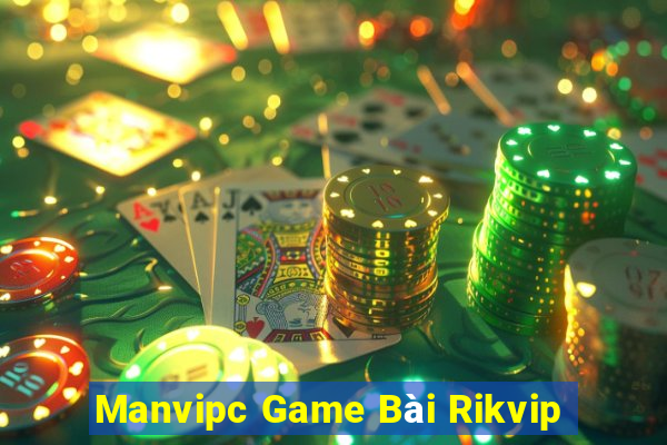 Manvipc Game Bài Rikvip