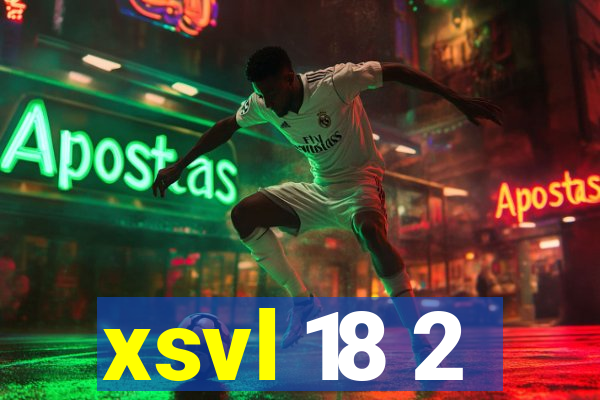 xsvl 18 2