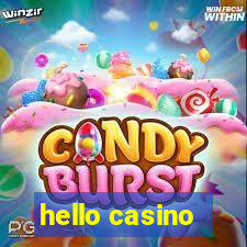 hello casino