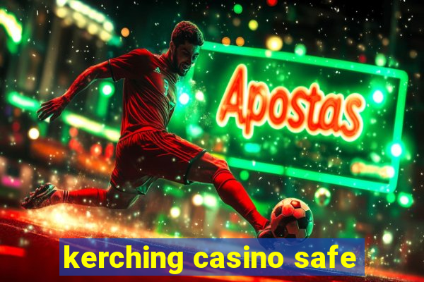 kerching casino safe