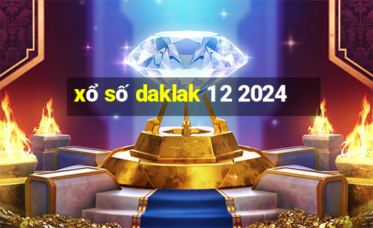 xổ số daklak 1 2 2024