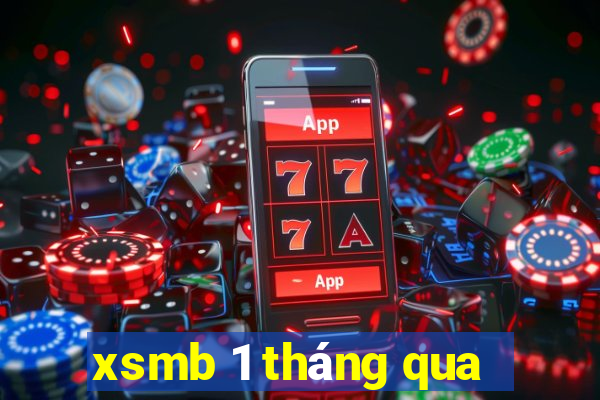 xsmb 1 tháng qua