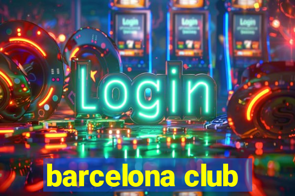 barcelona club