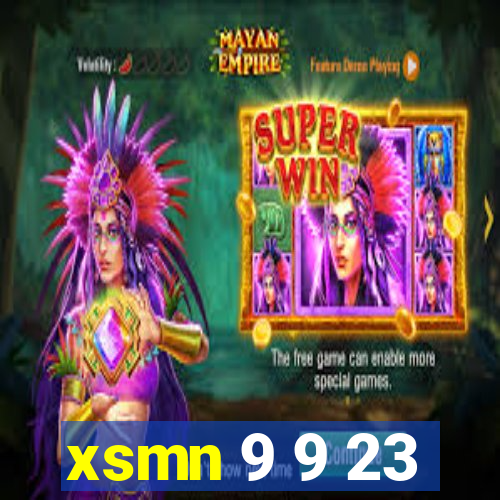 xsmn 9 9 23