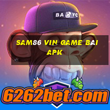 Sam86 Vin Game Bài Apk