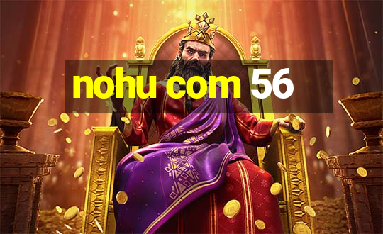 nohu com 56