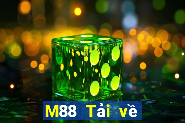 M88 Tải về xổ số bi