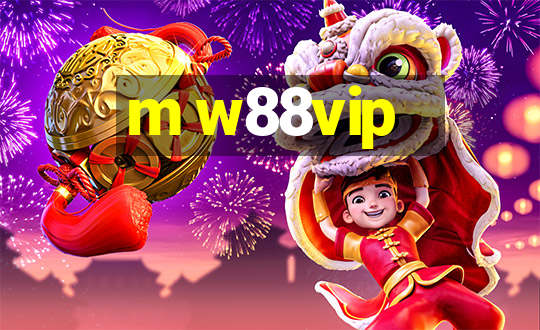 m w88vip