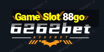 Game Slot 88go