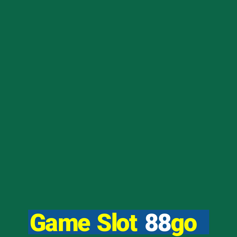 Game Slot 88go