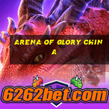 arena of glory china