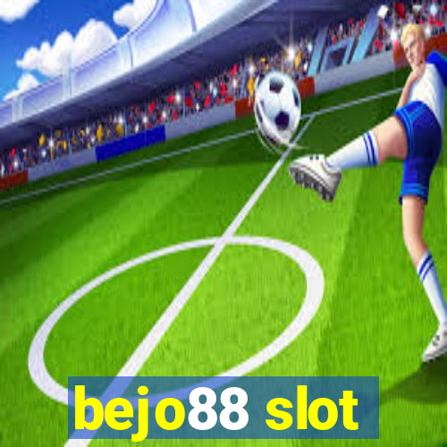 bejo88 slot