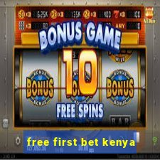 free first bet kenya