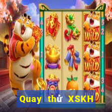 Quay thử XSKH ngày 23