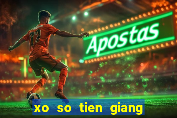 xo so tien giang ngay 10 2