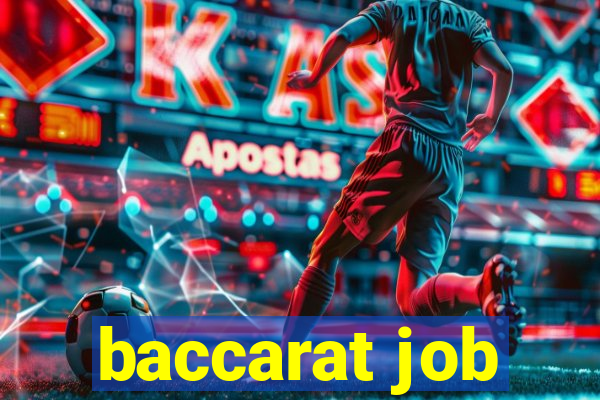 baccarat job