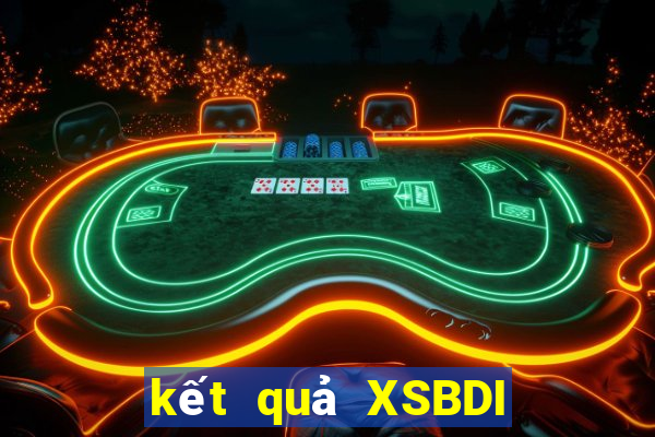 kết quả XSBDI ngày 6