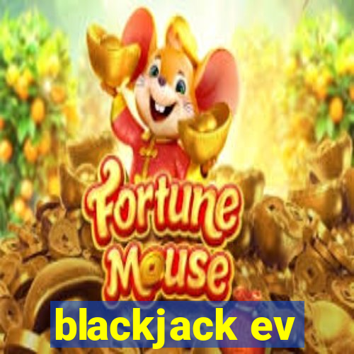 blackjack ev