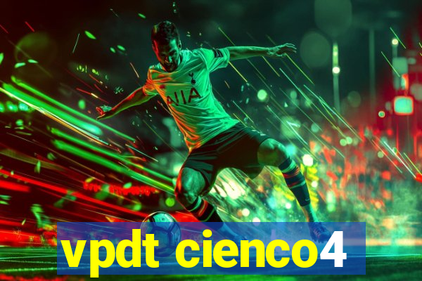 vpdt cienco4