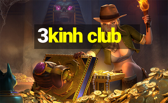 3kinh club