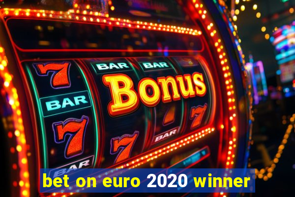 bet on euro 2020 winner