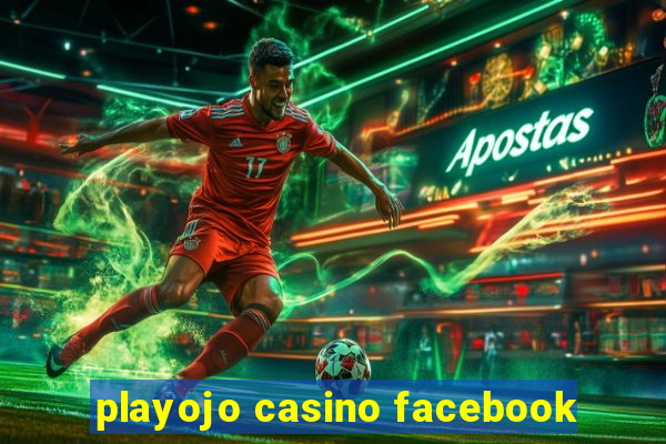 playojo casino facebook