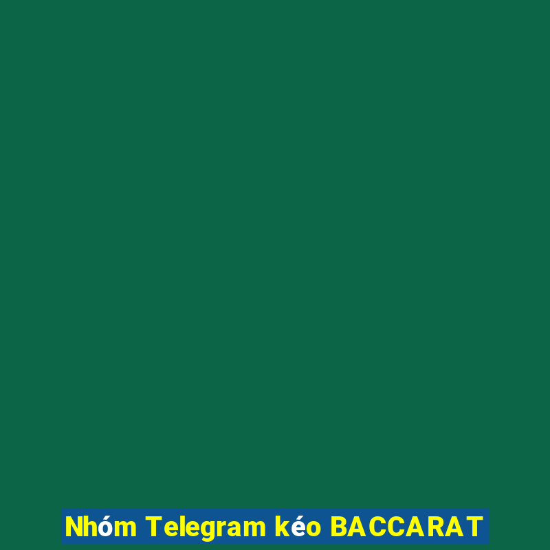 Nhóm Telegram kéo BACCARAT