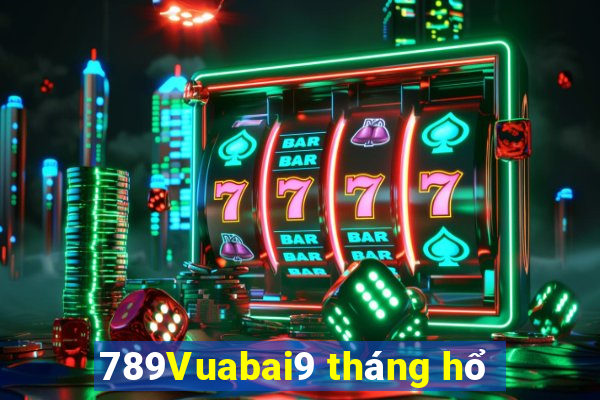 789Vuabai9 tháng hổ