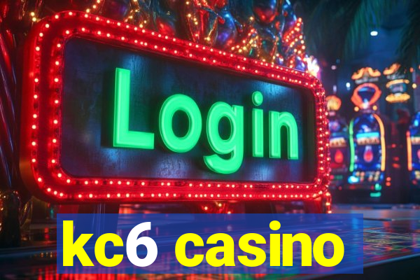 kc6 casino