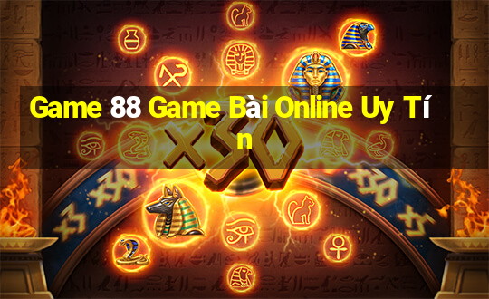 Game 88 Game Bài Online Uy Tín