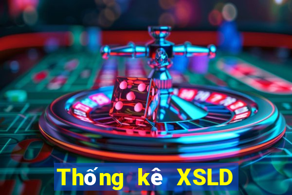 Thống kê XSLD Thứ 7