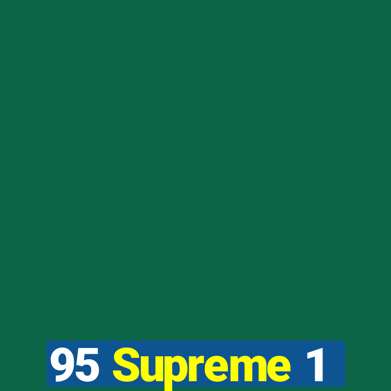 95 Supreme 1