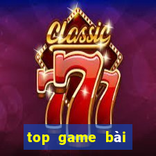 top game bài đổi thưởng 2020