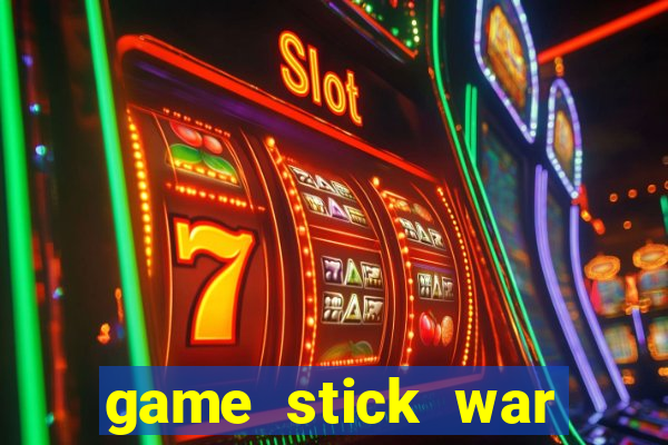 game stick war legacy 2