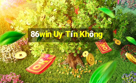 86win Uy Tín Không