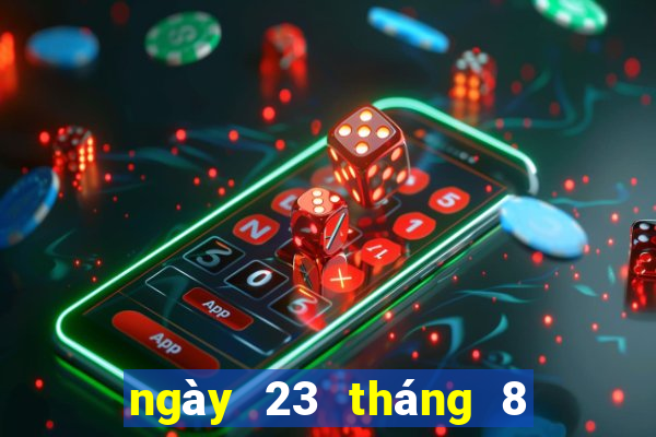 ngày 23 tháng 8 xổ số khánh hòa