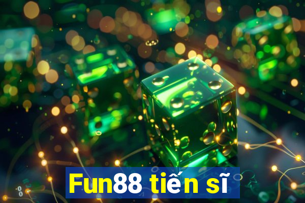 Fun88 tiến sĩ