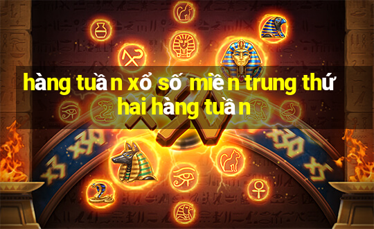 hàng tuần xổ số miền trung thứ hai hàng tuần