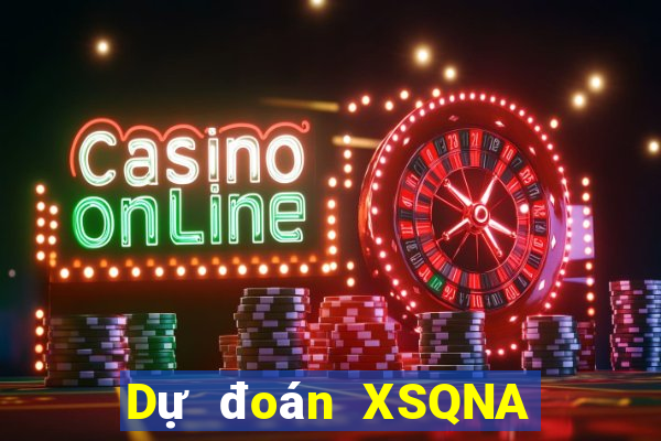 Dự đoán XSQNA thứ hai