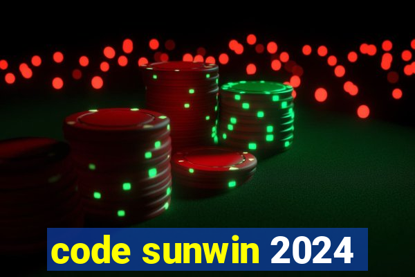 code sunwin 2024