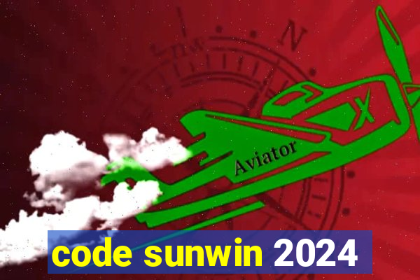 code sunwin 2024