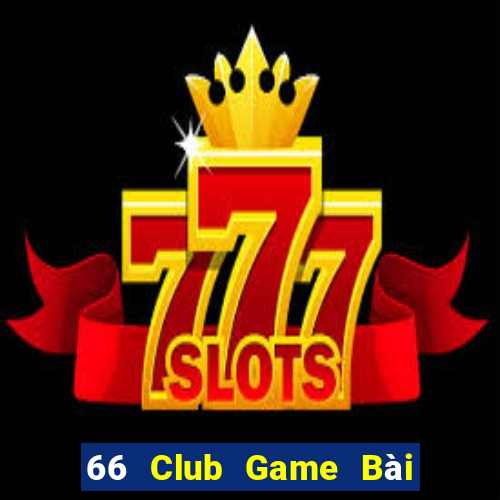 66 Club Game Bài 247 Club