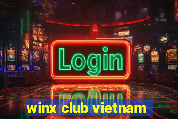 winx club vietnam